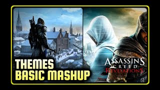 AC III THEME OST x AC REVELATIONS THEME OST MASHUP [upl. by Yehs738]