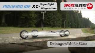 RollskiSkiroller Powerslide XC Superlight Magnesium 201213 von wwwsportalbertde [upl. by Airetnahs]