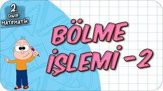 Bölme İşlemi  2 📘 2Sınıf Matematik 2024 [upl. by Flin518]