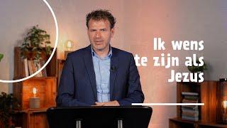 8  Ik wens te zijn als Jezus  Filippenzen 238  Leander Janse [upl. by Llerruj]