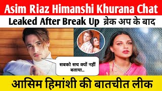 Asim Riaz Himanshi Khurana Chat After Break Up  ब्रेक अप के बाद आसिम हिमांशी की बातचीत [upl. by Dennie]