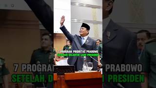 7 PROGRAM PRIORITAS PRABOWO SETELAH DILANTIK JADI PRESIDEN [upl. by Etna791]