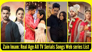 Zain Imam All TV serials list Zain imam songs web series Suman Indori serial colorstv episode [upl. by Savanna]