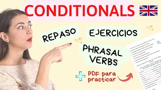 CONDICIONALES en inglés  Repaso ejercicios y phrasal verbs con PDF explicación y ejemplos [upl. by Nava]