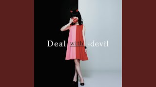 Deal with the devil [upl. by Samuelson]