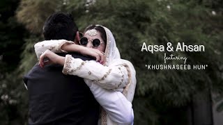 Khushnaseeb Hun  Aqsa amp Ahsan  Pre  Nikkah Shoot  By TSF  The Shaadi Filmers [upl. by Erich852]