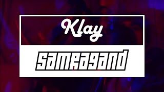 Klay  Samra9and Freestyle 3 [upl. by Gilbart]