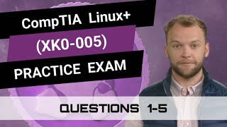 CompTIA Linux XK0005  Practice Exam  Questions 15 [upl. by Uella]