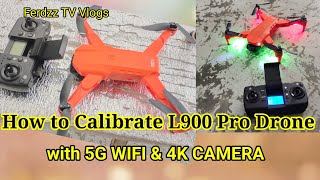 How to Calibrate L900 Pro Drone Before Flew [upl. by Sihtam450]