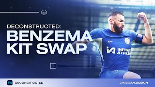 Deconstructed Benzema Kit Swap  A Photoshop Breakdown [upl. by Hgieleak]