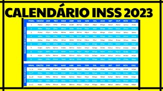 É OFICIAL NOVO CALENDÁRIO 2023 DE PAGAMENTOS DOS BENEFÍCIOS DO INSS  APOSENTADOS E PENSIONISTAS [upl. by Elledoj]