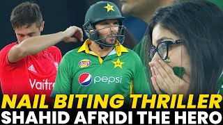 Shahid Afridi The HERO  Nail Biting Thriller  Pakistan vs England  PCB  MA2A [upl. by Ailedamla]