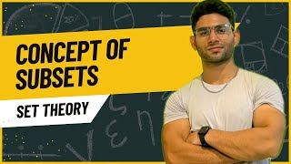 CONCEPT OF SUBSETS  SET THEORY  CLASS XI  WBSCHE  ISC  JEE [upl. by Boigie]