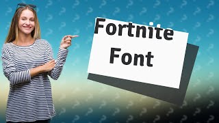 What font is used in fortnite [upl. by Svensen]