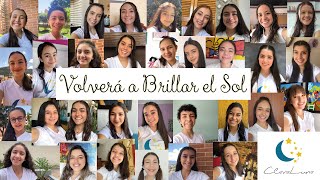 Volverá a Brillar el Sol ☀️ ClaraLuna  Video Oficial [upl. by Aiselad435]