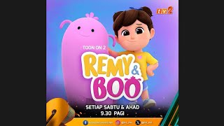 Toon On 2 TV2  Remy amp Boo 2024 RTMKlik Version [upl. by Jemima955]