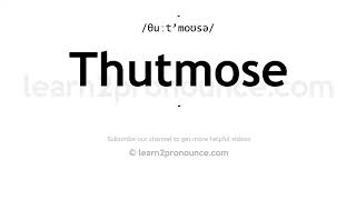 How to pronounce Thutmose  English pronunciation [upl. by Thurstan]