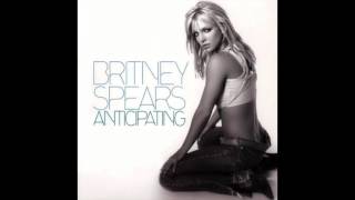 Britney Spears  Anticipating Alan Braxe Mix Audio [upl. by Chapin707]