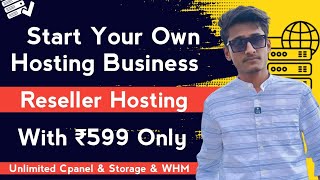 How To Start Your Own Web Hosting Business  Best Reseller Hosting  Cheap Reseller Hosting [upl. by Aillimac307]