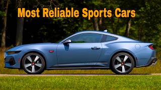 The Best Sports Cars You Can Trust  Most Reliable Sports Cars [upl. by Hwang]