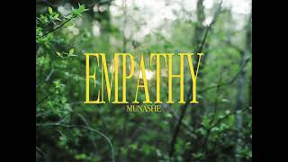 Empathy  Munashe Official Music video [upl. by Shanon205]