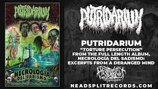 Putridarium  quotTorture Persecutionquot Single 2024 Death Metal [upl. by Isla]