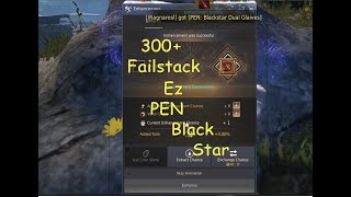 Black Desert Online  How to make 300 Failstack [upl. by Thamora]