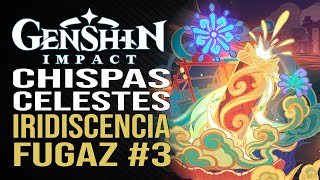 Genshin Impact  Chispas celestes  5000 Calidad  Tercera parte [upl. by Ecirtahs911]