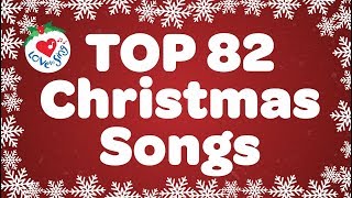 Top 82 Christmas Songs and Carols with Lyrics 🎅 [upl. by Hahcim]