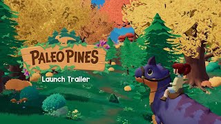 Paleo Pines  Official Launch Trailer [upl. by Hedley]