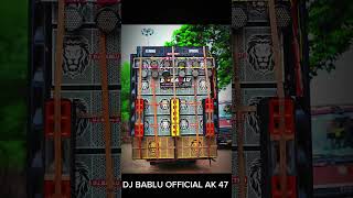 DJ BABLU OFFICIAL AK music love DJ lovers 🫠🫣 [upl. by Fredrika409]