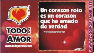 Imagenes Romanticas con Frases de Amor  Todo por Amor Parte 2 [upl. by Norris]