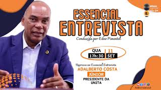 ESSENCIAL ENTREVISTA COM ADALBERTO COSTA JÚNIOR  11SET2024 [upl. by Audsley906]