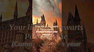 Your life at Hogwarts Pause Game ☆ potterhead harrypotter fyp edit hogwarts [upl. by Naman]