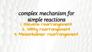 Complex mechanism for simple reactions  effect of Baldwins rule part 2 [upl. by Appleby]