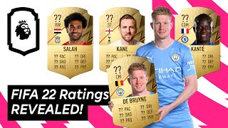 FIFA 22 Ratings Revealed The Premier Leagues best players  Uncut [upl. by Nnagrom]