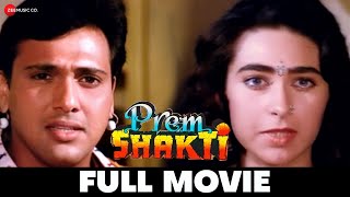 प्रेम शक्ति Prem Shakti Full Movie  Govinda Karishma Kapoor  Bollywood Classic Movies [upl. by Herson760]