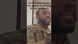 Army chaplain teaches his soldiers the meaning of true Christianity chaplaincorps gospel [upl. by Penhall]