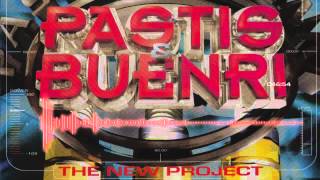 Pastis amp Buenri  The New Project CD1 1999 [upl. by Allemat501]