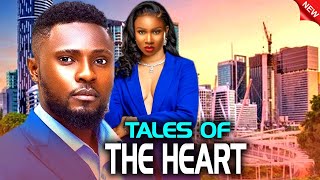 TALES OF THE HEART  NEW TRENDING NIGERIAN NOLLYWOOD MOVIE 2024  MAURICE SAM JOHN EKANEM SONIA [upl. by Mable]