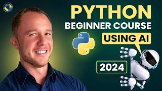 Python Tutorial for Beginners 2024  Complete Course with AI Tools amp Best Practices [upl. by Mialliw439]