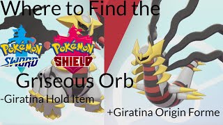 Pokemon Sword and Shield  Where to Find the Griseous Orb  How to Get Giratina Origin Forme [upl. by Barlow]