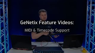 GeNetix Feature Videos MIDI amp Timecode [upl. by Anidene299]