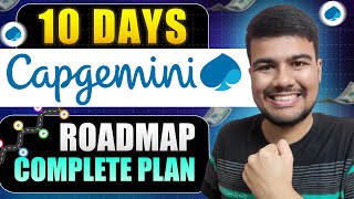 10 Day Roadmap to Crack Capgemini Step by Step Guide [upl. by Arelus734]