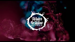 WATER TO WINE STORIES  Teaser [upl. by Anaitsirk]