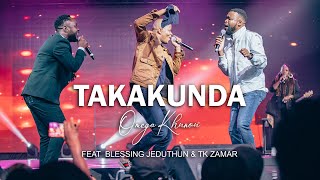 Omega Khunou  Takakunda feat Blessing Jeduthun amp TK Zamar [upl. by Adnawot]