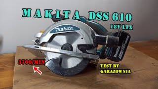 Pilarka tarczowa Makita DSS610 TEST 18v LXT [upl. by Adolf]