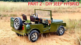 How To Make a Mini JEEP HYBRID at home  Part 2  Tutorial [upl. by Lanuk]