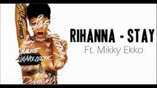 Rihanna  Stay Lyrics [upl. by Nahgeam]