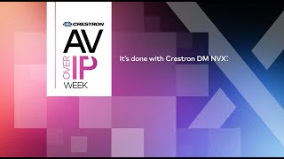 Livestream Launch Event AVoverIP Week … Its Done with DM NVX [upl. by Faina757]